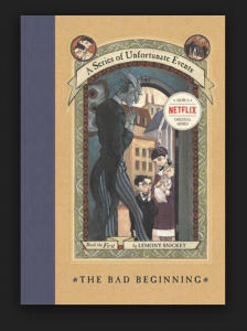 Book Cover - A Series of Unfortunate Events, The Bad Beginning